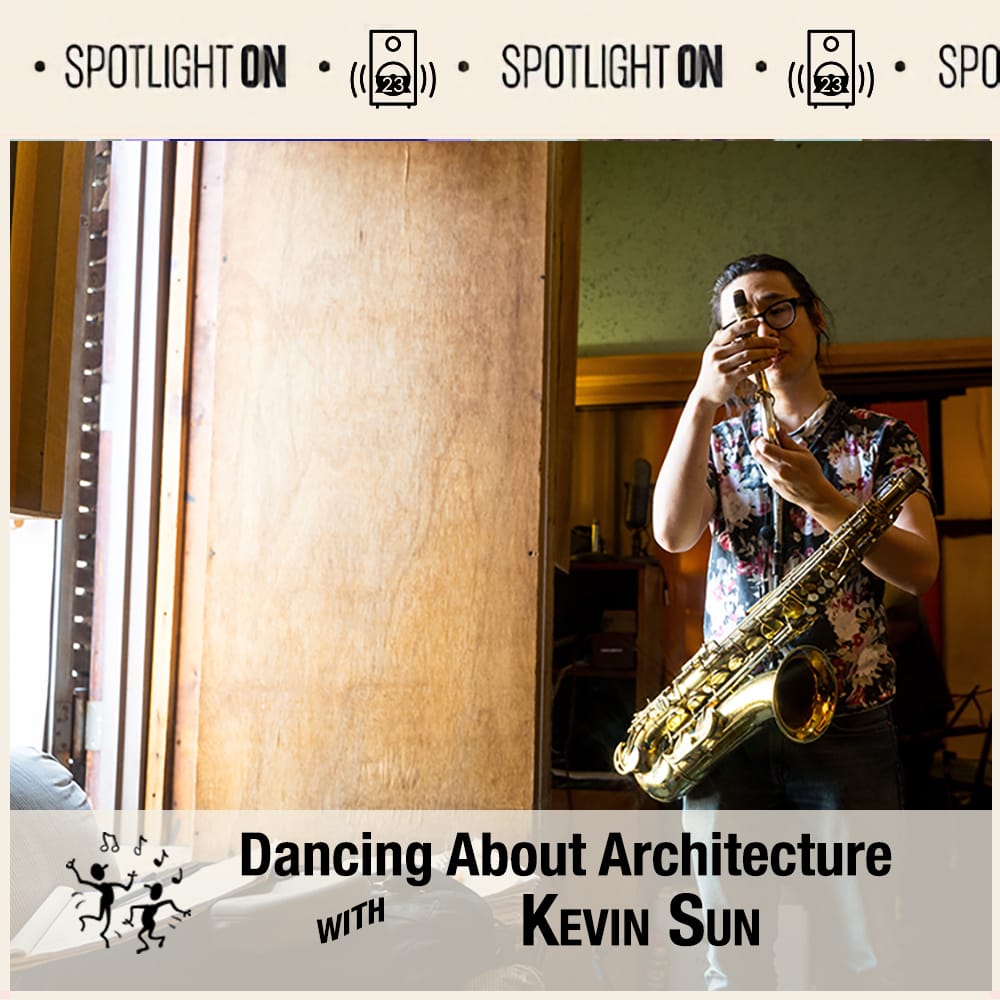 The Dancing About Architecture with Kevin Sun Playlist post image