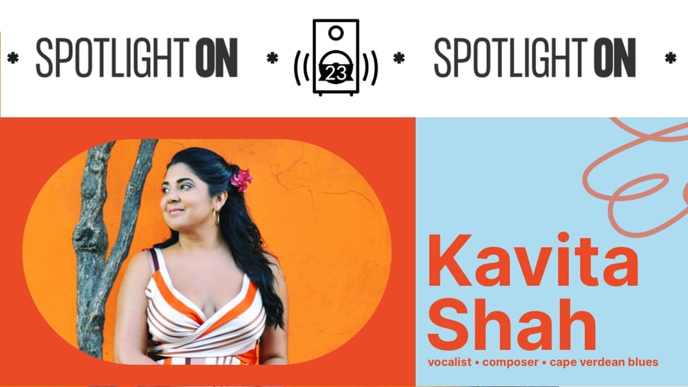 Kavita Shah: The Spotlight On Playlist post image