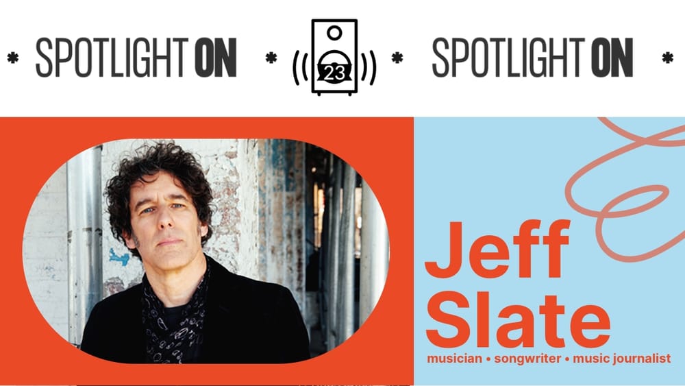 Jeff Slate: tales from a rock 'n' roll troubadour - Transcript post image