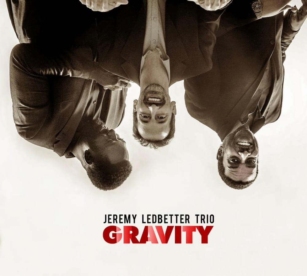 Jeremy Ledbetter Trio Defies 'Gravity' with Heavy New Album post image