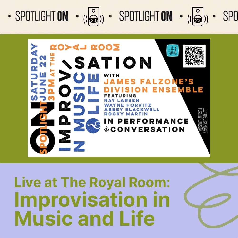 Live at The Royal Room: improvisation in music and life