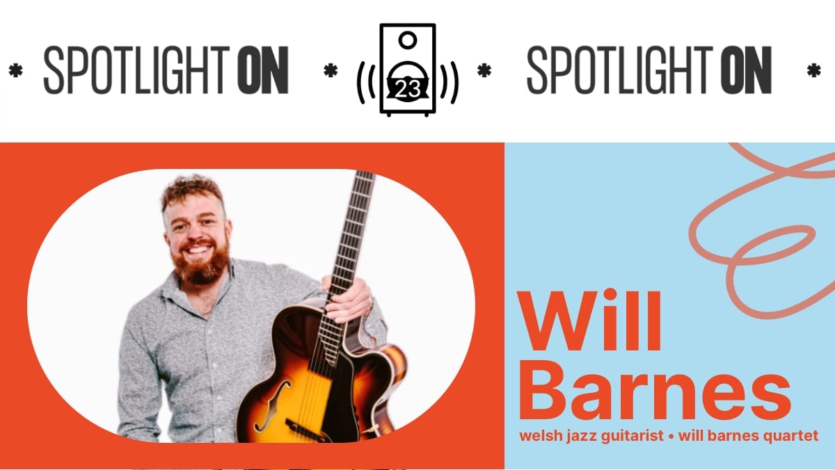 Will Barnes: jazz impressions of the Welsh landscape