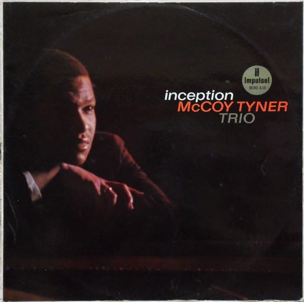 McCoy Tyner Trio: Inception