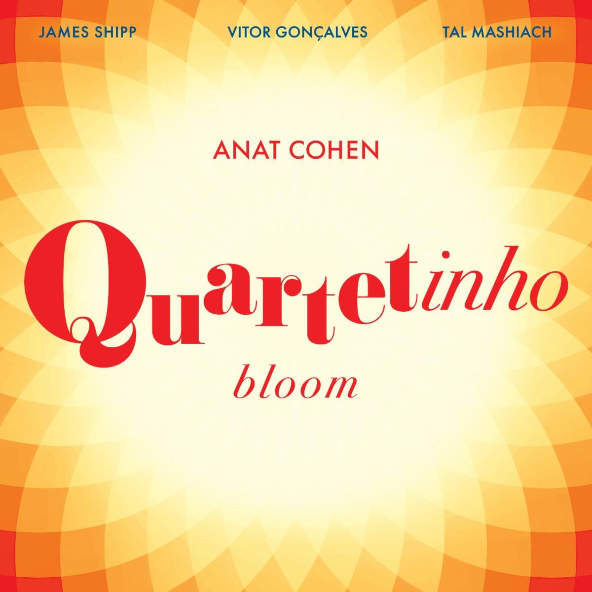 Anat Cohen's Quartetinho Blossoms on 'Bloom' Post feature image