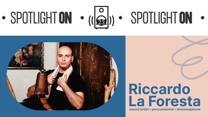 Riccardo La Foresta: drumming without drumming